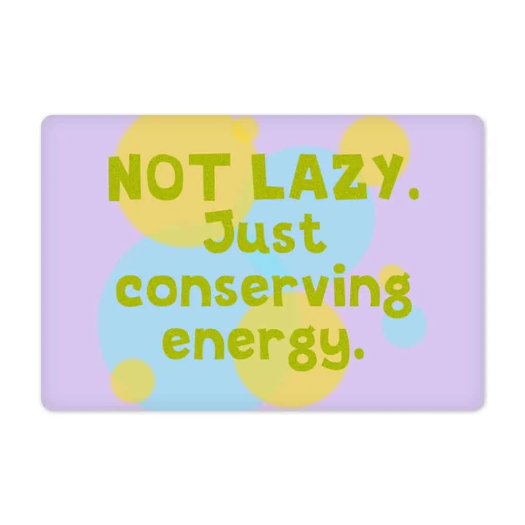 I Am Not Lazy Pet Food Mat - Quote Anti-Slip Pet Bowl Mat - Themed Pet Feeding Mat